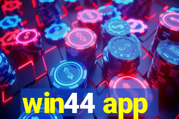 win44 app